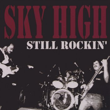 Sky High Ramblin' On My Mind (live) (bonus Track)