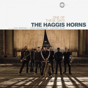 The Haggis Horns feat. Doc Brown Take It Back