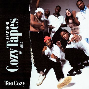 A$AP Mob feat. A$AP Twelvyy, A$Ap Ant, A$AP Nast, A$AP Ferg & Playboi Carti Walk On Water