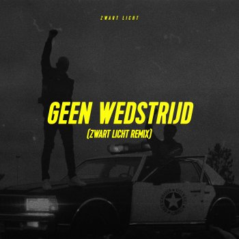 Zwart Licht feat. Leeroy, Akwasi, Hayzee & Bizzey Geen Wedstrijd - Zwart Licht Remix