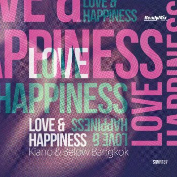 Kiano & Below Bangkok Love & Happiness