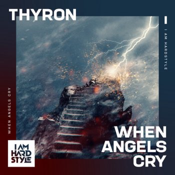 Thyron When Angels Cry - Extended Mix