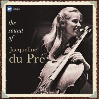 Jacqueline du Pré Cello Suite No. 1 in G, BWV 1007 (1999 - Remaster): IV. Sarabande
