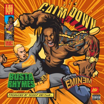 Busta Rhymes feat. Eminem Calm Down
