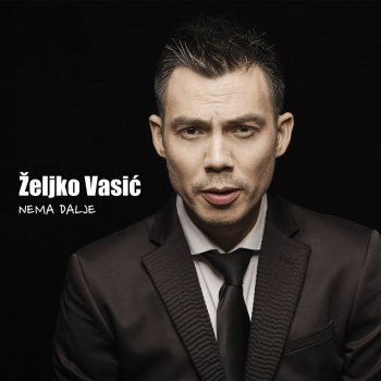 Željko Vasić Najmanje