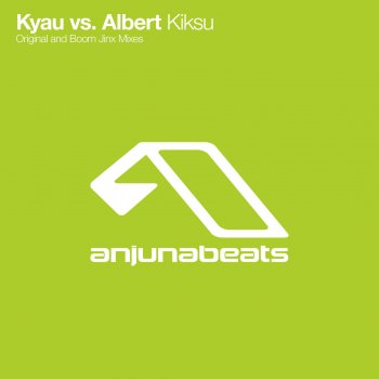 Kyau & Albert Kiksu (Original Mix)