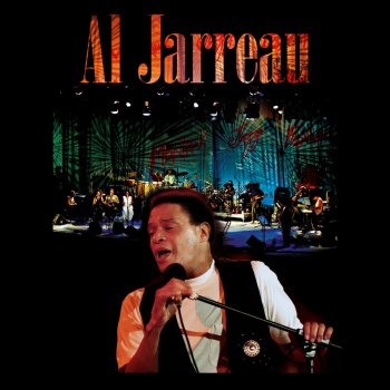 Al Jarreau You Don't See Me (Live)