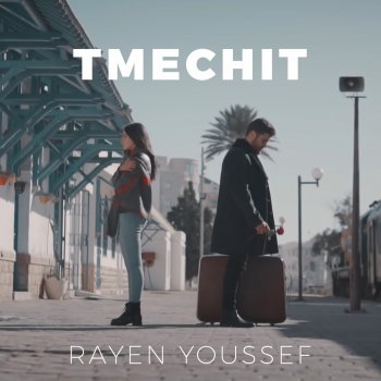 Rayen Youssef Tmechit