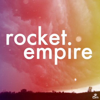 Rocket Empire Bottle Rocket Blues