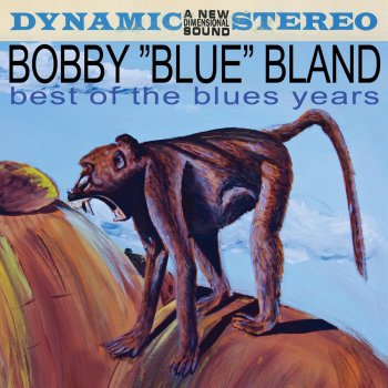 Bobby “Blue” Bland Lost Lover Bues