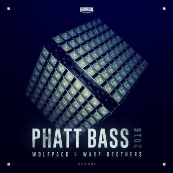 Wolfpack feat. Warp Brothers Phatt Bass 2016 (Short Edit)