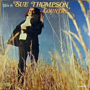 Sue Thompson You Two Timed Me