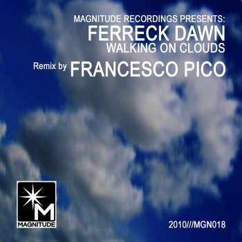 Ferreck Dawn Walking On Clouds - Francesco Pico Remix
