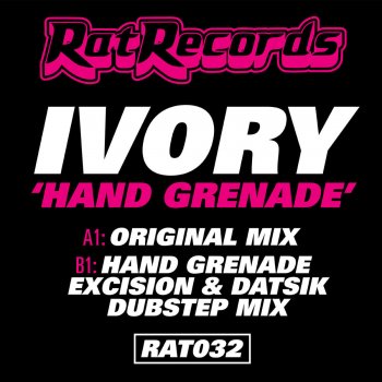 IVORY Hand Grenade (Original Mix)