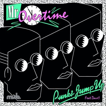 Punks Jump Up Mr. Overtime (Oliver Remix)