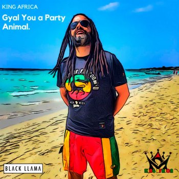 King Africa Gyal You A Party Animal (Spanish Version)