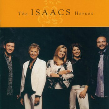 The Isaacs Sweet Holy Spirit