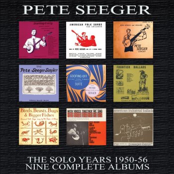 Pete Seeger Paddy Works on the Railroad (2nd Version)
