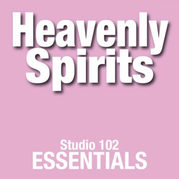 Heavenly Spirits I Believe (Give A Little Bit...)