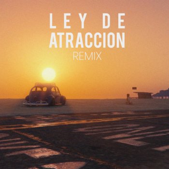Ganzer Dj Ley de Atraccion - Remix