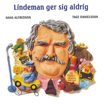 Hasse Alfredson feat. Tage Danielsson Baksmälleexpert Napoleon Lindeman