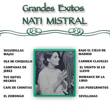 Nati Mistral Cafe De Chinitas