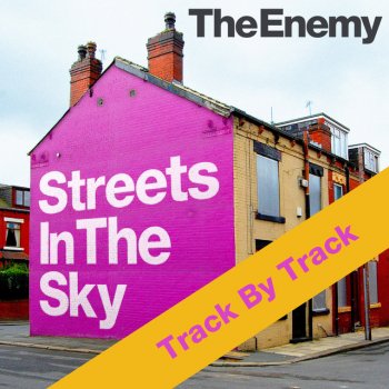The Enemy Streets in the Sky
