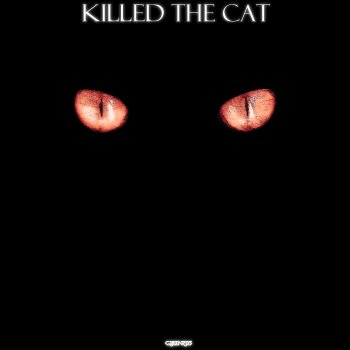 Cjbeards Killed the Cat (feat. Trenton)