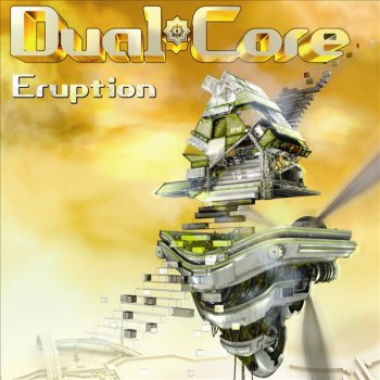 Dual Core Eruption