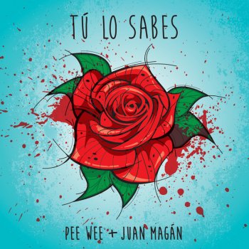 PeeWee feat. Juan Magán Tú Lo Sabes