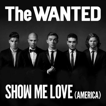The Wanted Show Me Love (America) (YOUNGr Remix)