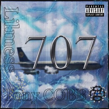 Tony Cobb 707 (feat. Lil Mess)
