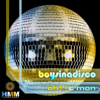 Boysinadisco Oh!! C'mon - Disco Mix