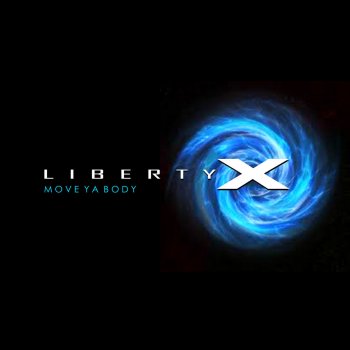 Liberty X Everybody Dance