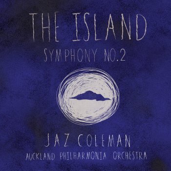 Jaz Coleman feat. Auckland Philarmonia Orchestra Seventh Movement
