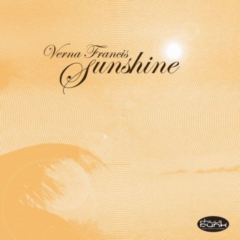 Verna Francis Sunshine (Extended Vocal Mix)