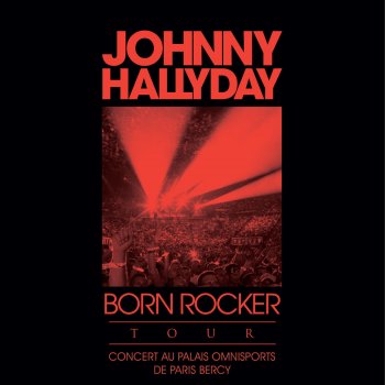 Johnny Hallyday I'm Gonna Sit Right Down and Cry Over You (Live au Palais Omnisports de Paris Bercy)