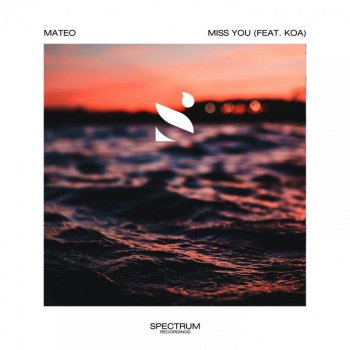 Mateo feat. Koa Miss You