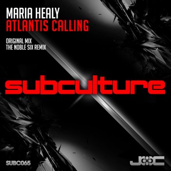 Maria Healy Atlantis Calling - Original Mix