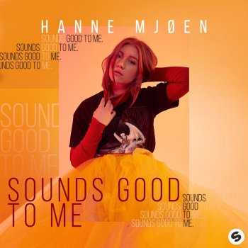 Hanne Mjøen Sounds Good To Me