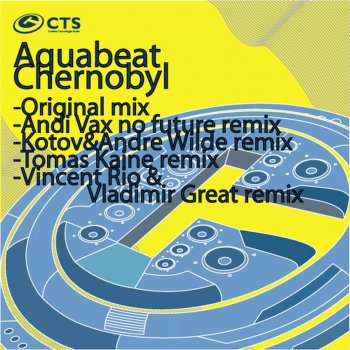 Aquabeat Chernobyl (Vincent Rio & Vladimir Great remix)