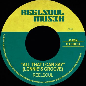 Reelsoul feat. DJ Spen All That I Can Say (Lonnie's Groove) - Reelsoul & DJ Spen Original Mix