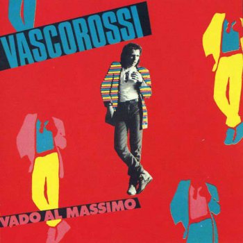 Vasco Rossi Vado al massimo