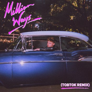 HRVY feat. Tobtok Million Ways - Tobtok Remix