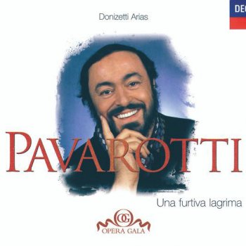 Luciano Pavarotti feat. English Chamber Orchestra & Richard Bonynge L'elisir d'amore: "Quanto è bella"