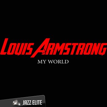 Louis Armstrong Necessary Evil