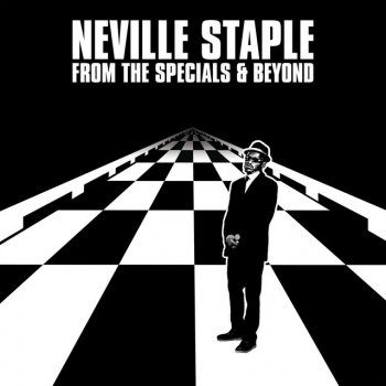 Neville Staple World Turned Upside Down