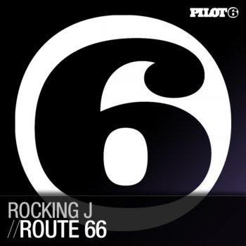 Rocking J Route 66 (Original Mix)