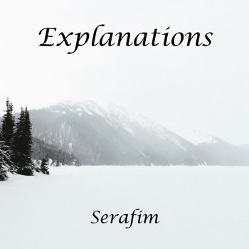 Serafim Explanations