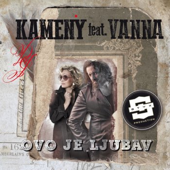 Kameny feat. Vanna Ovo Je Ljubav